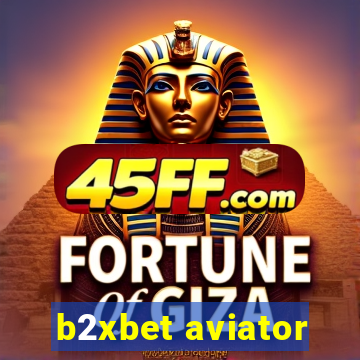 b2xbet aviator